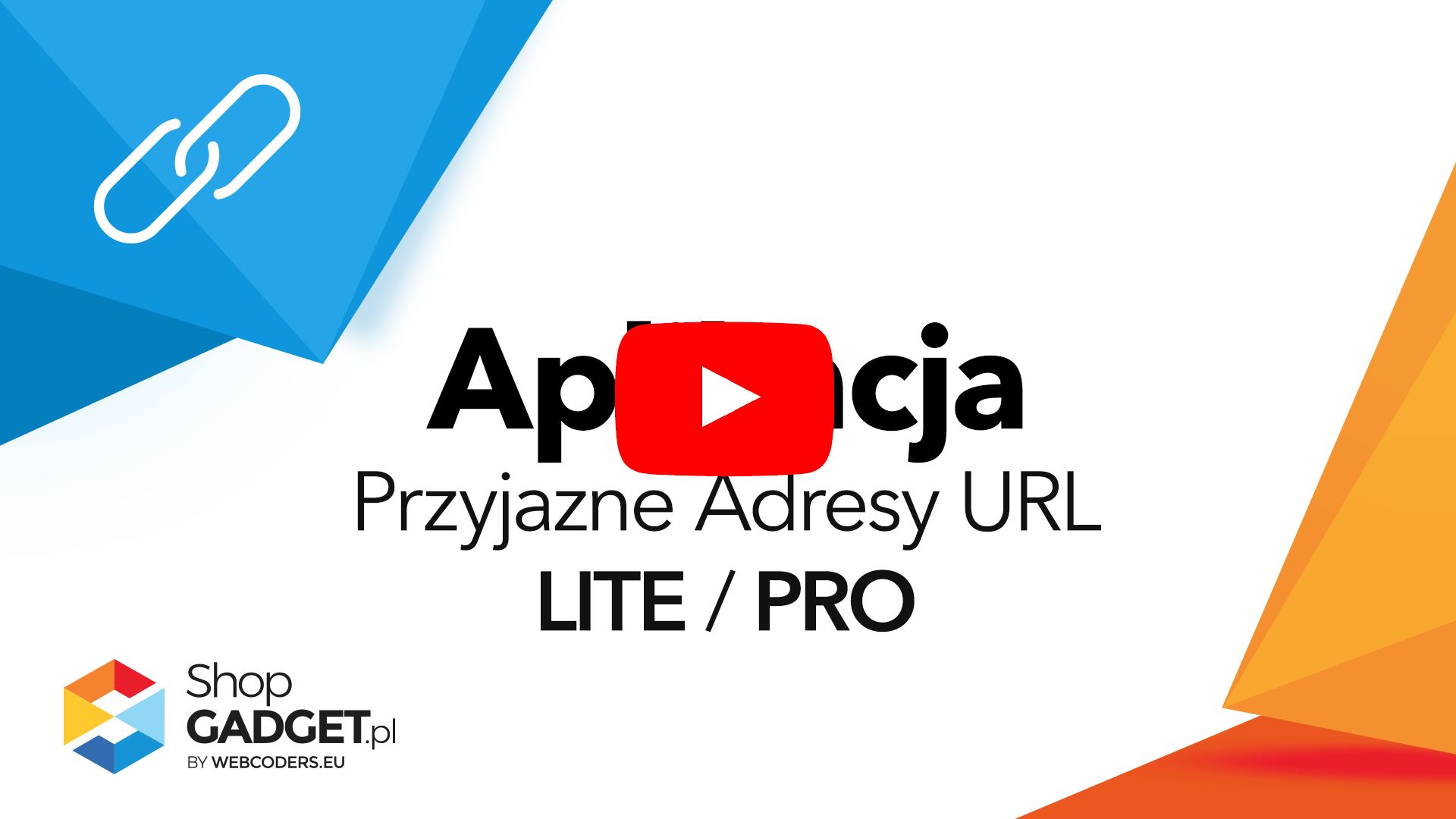 Wideo przewodnik po aplikacji Przyjazne Adresy URL